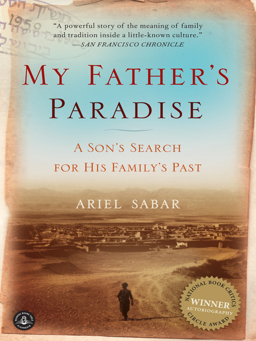 Title details for My Father's Paradise by Ariel Sabar - Available